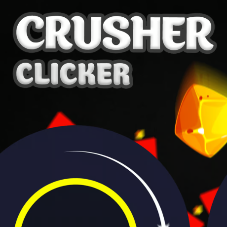 Crusher Clicker